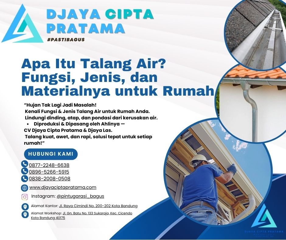 Apa Itu Talang Air? Fungsi, Jenis, dan Materialnya untuk Rumah